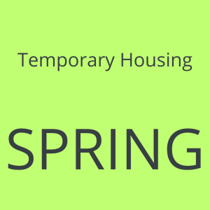 2. Spring - Temporary Housing